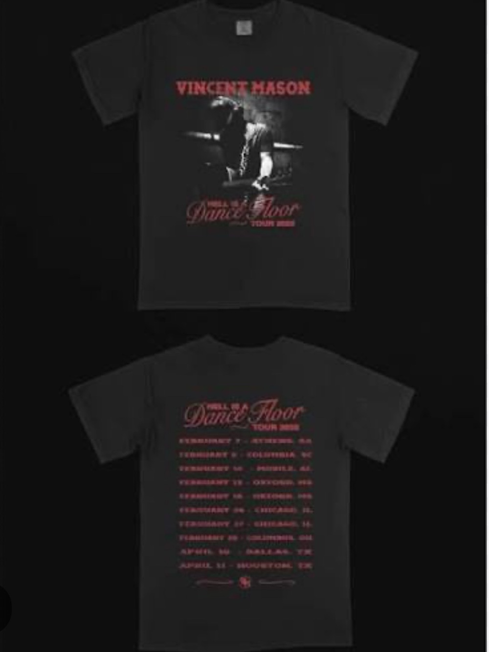 ISO black Vincent Mason Hell is a Dance Floor Tour Tee